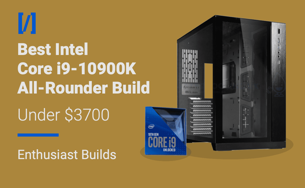 best i9-10900k liquid cooled build