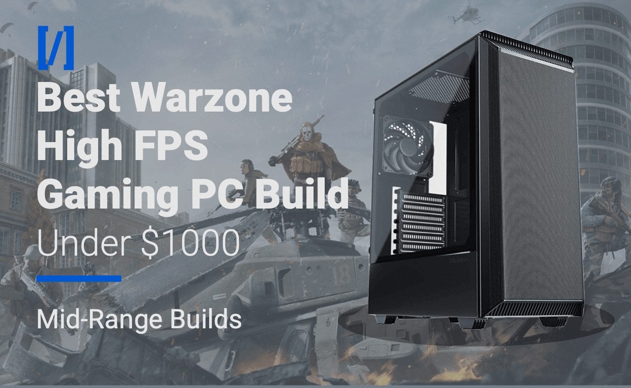 best call of duty warzone gaming pc build