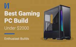 best gaming pc build under 2000 dollars