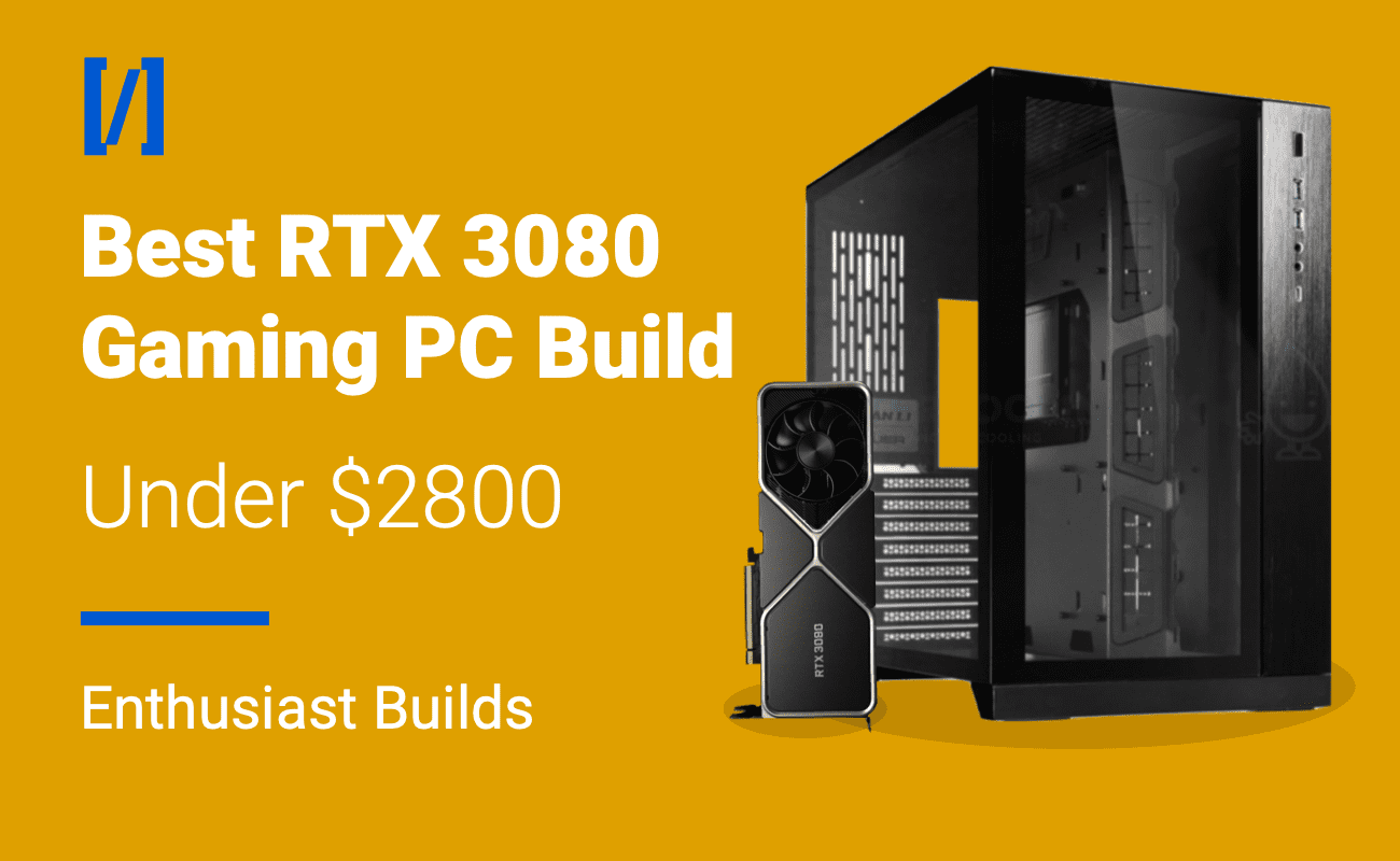 best rtx 3080 gaming pc build