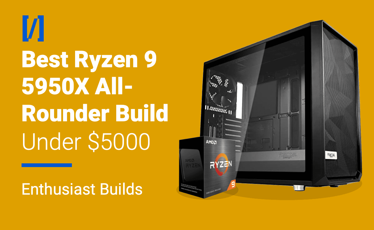 best-ryzen-9-5950x-pc-build