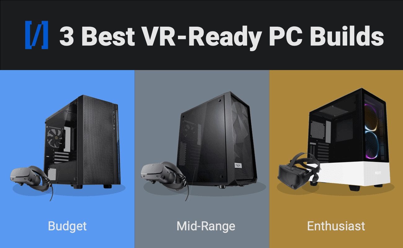 Best vr ready gaming pc builds