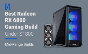 rx 6800 gaming pc build